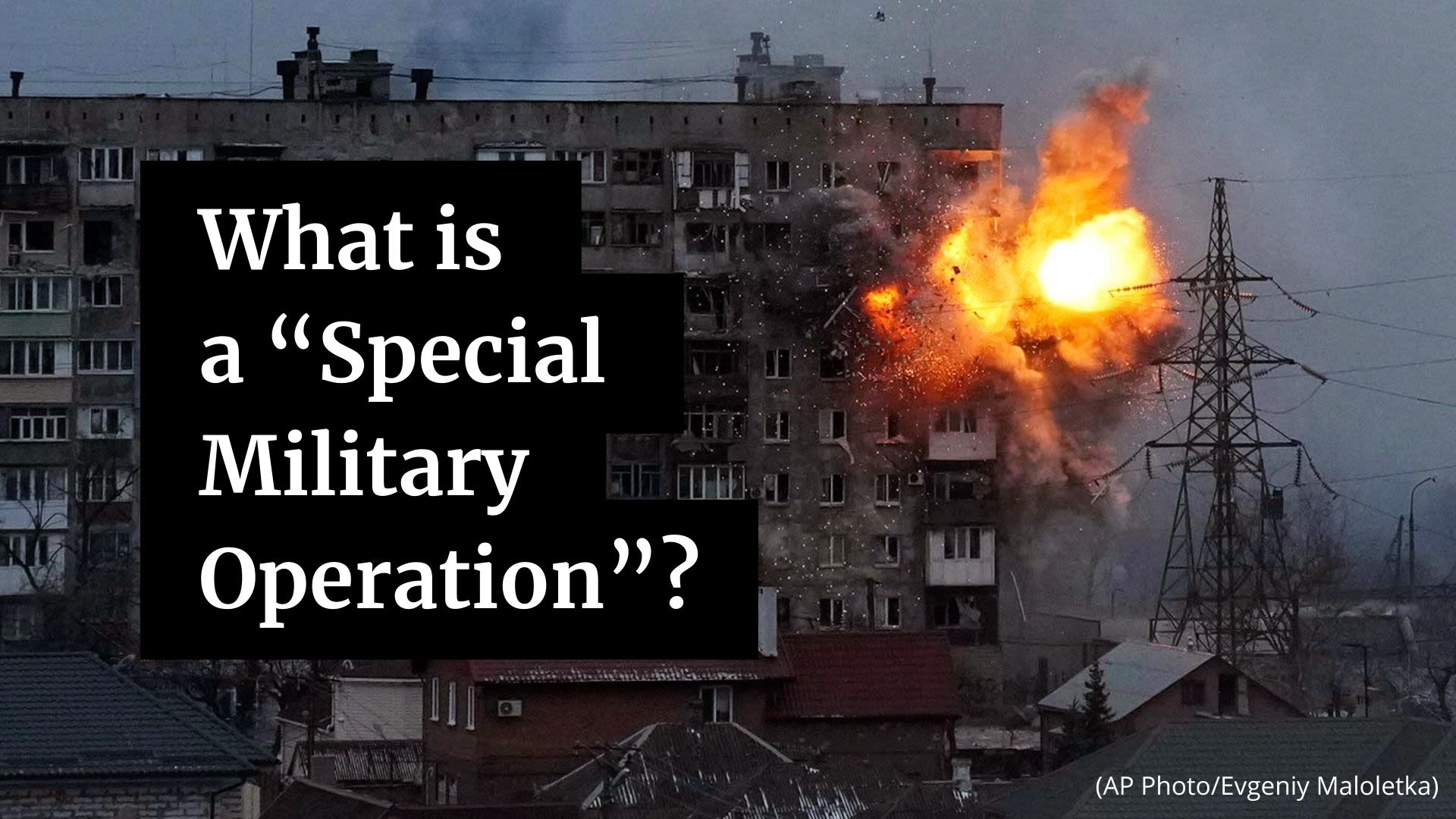 What is a “Special Military Operation”?